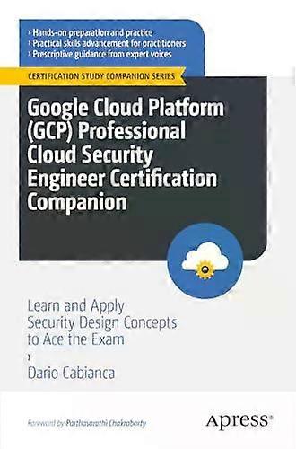 Google Cloud Platform Gcp Professional Cloud Security Engineer Certification Com - Dario Cabianca