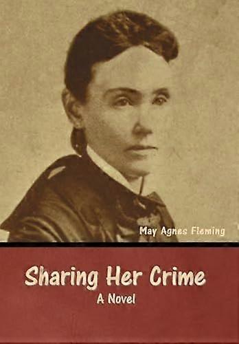 Sharing her crime