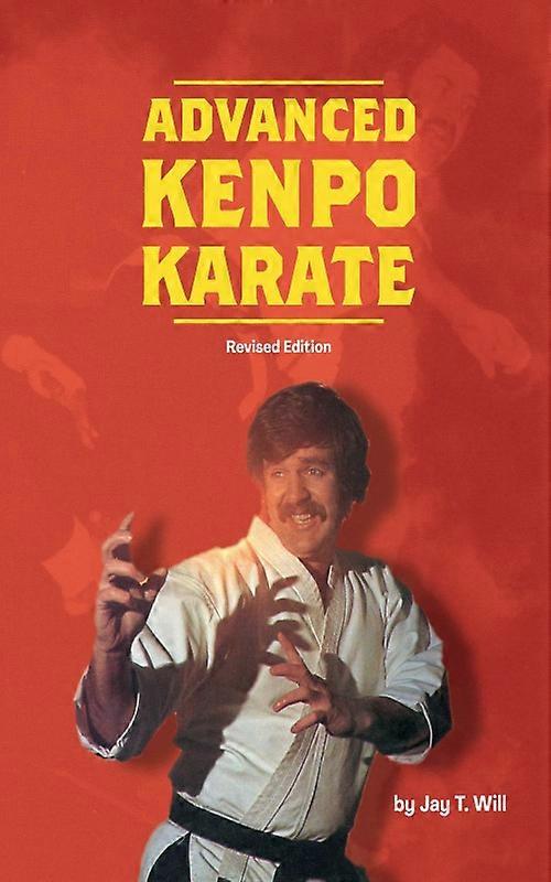Advanced Kenpo Karate Revised Edition