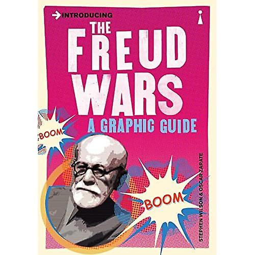 Introducing the Freud Wars: A Graphic Guide