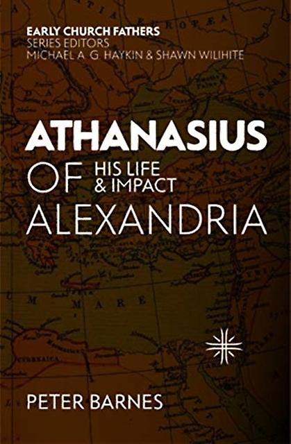 Athanasius Of Alexandria by Peter Barnes Paperback Book