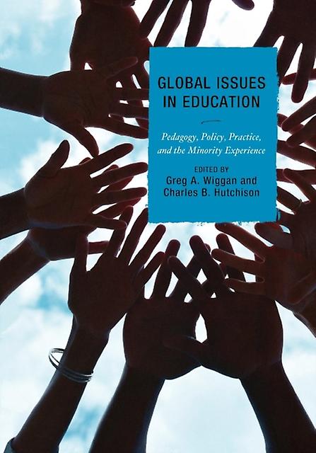 Global Issues In Education Paperback Book