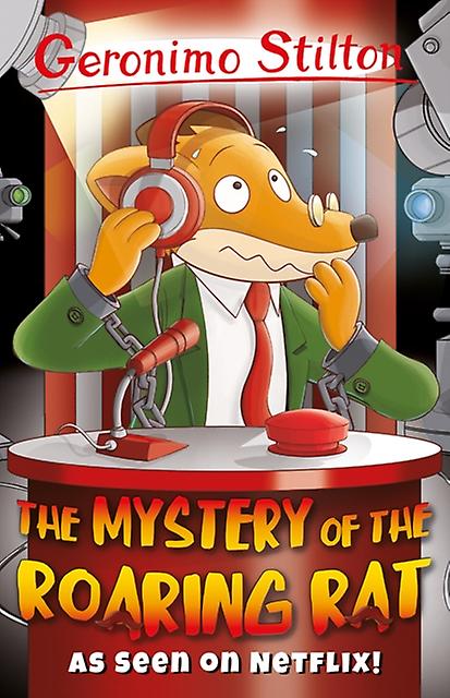 Geronimo Stilton The Mystery Of The Roaring Rat by Geronimo Stilton Paperback Book