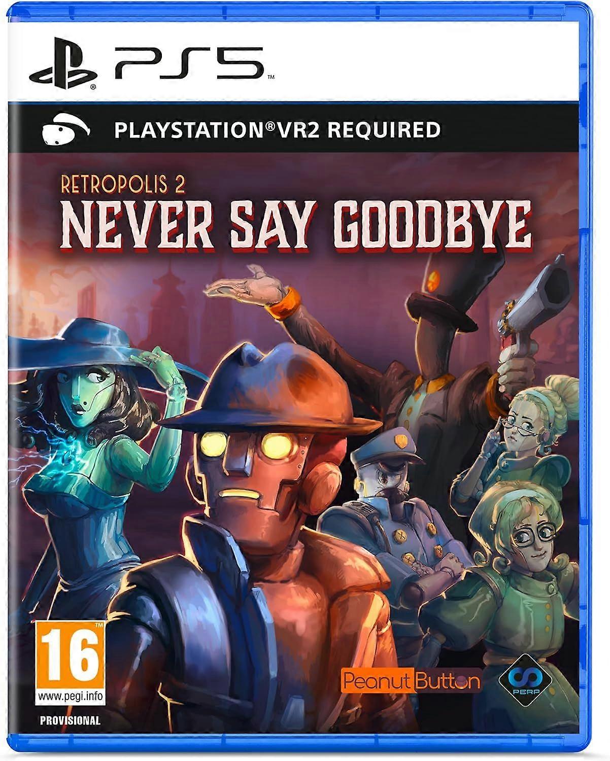 Retropolis 2 Never Say Goodbye PSVR2 PS5 Game
