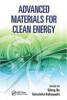 Advanced Materials for Clean Energy