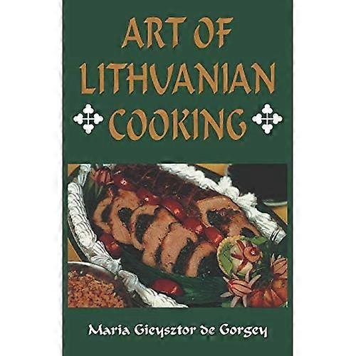 A Litván konyha művészete