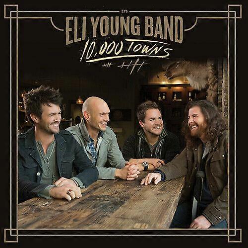 Eli Young Band 10000 Towns CD (2014)