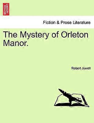 The Mystery of Orleton Manor