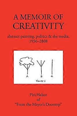 A Memoir of Creativity