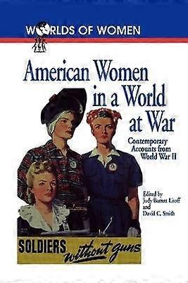 American Women in a World at War
