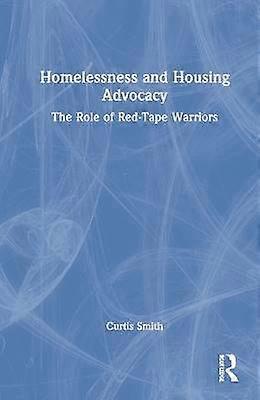 Homelessness and Housing Advocacy