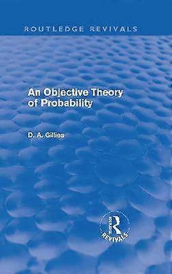 An Objective Theory of Probability (Routledge Revivals)