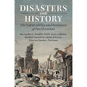 Desastres e História - Bas van Bavel