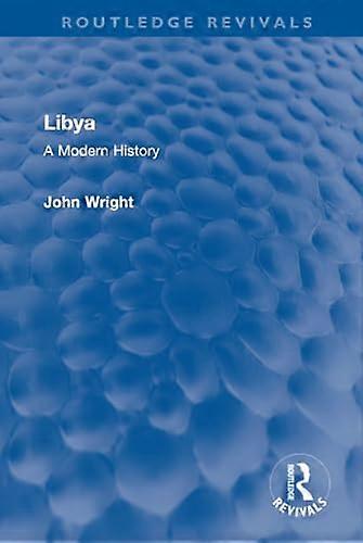 Libya A Modern History