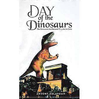 Dia dos Dinossauros - Antony Sulayman
