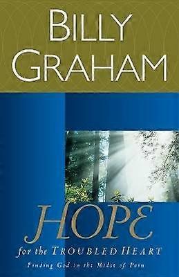 Hope for the Troubled Heart