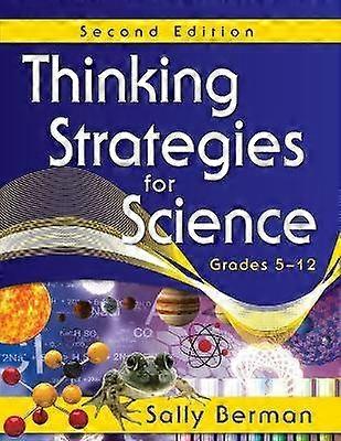 Thinking Strategies for Science Grades 5-12