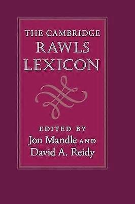 The Cambridge Rawls Lexicon