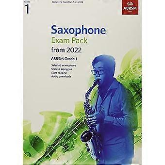 Saxophon-Prüfungspaket von 2022, ABRSM Grad 1: Ausgewählt aus dem Lehrplan von 2022. Partitur & Einzelstimmen, Audio-Downloads, Tonleitern & Blattspiel (ABRSM-Prüfung)