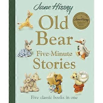 Histoires de cinq minutes sur le vieil ours