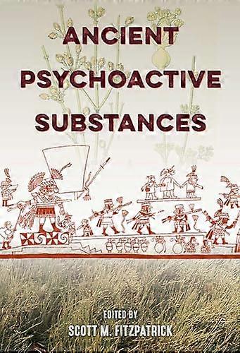 Ancient Psychoactive Substances