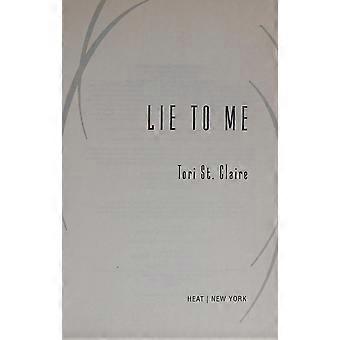 Lie to me