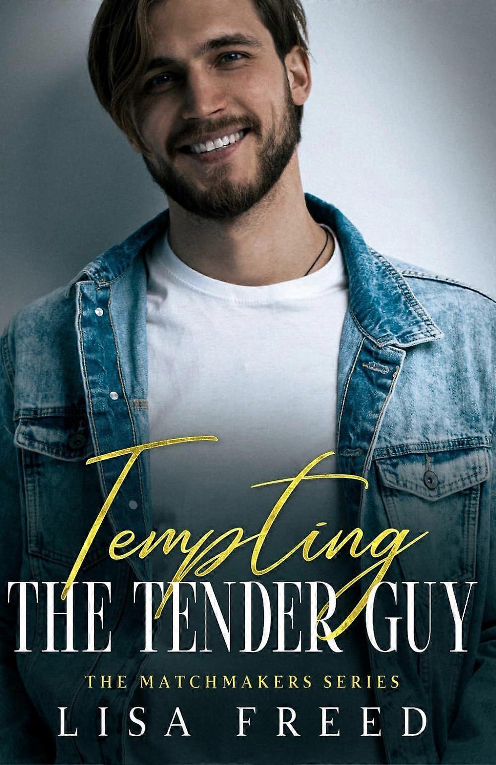 Tempting the tender guy imperfect heroes