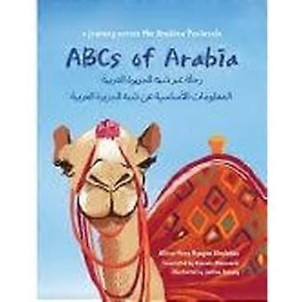 Abcs of arabia a journey across the arabian peninsula