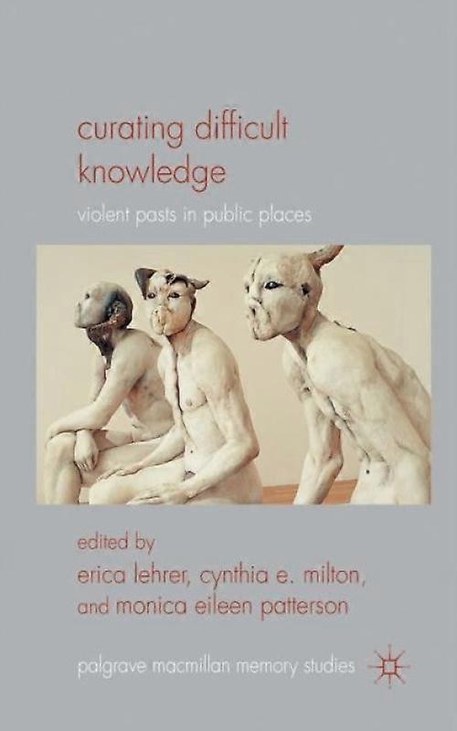 Curating Difficult Knowledge