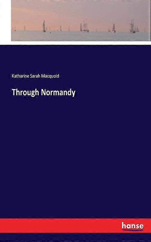 Through Normandy