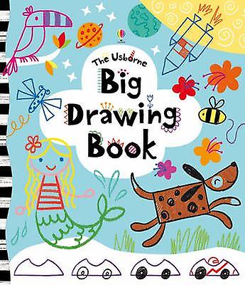 Big Drawing Book by Fiona Watt Paperback