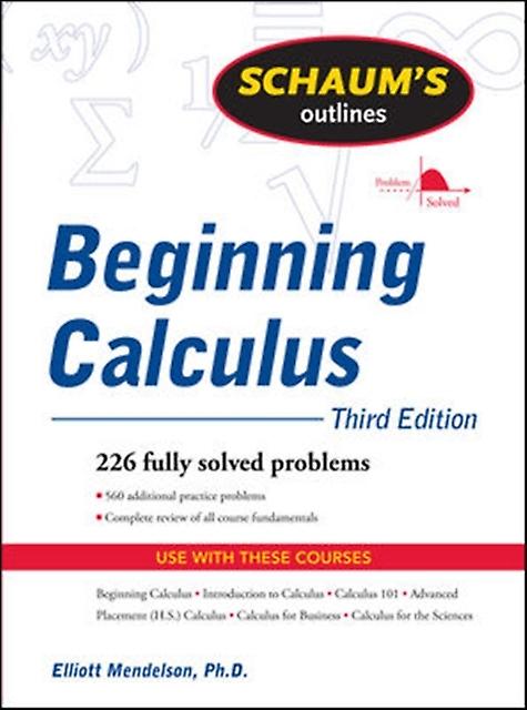 Schaum's Outline Of Beginning Calculus Third Edition by Elliott Mendelson Paperback