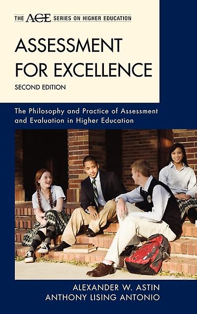 Assessment For Excellence by anthony lising antonio Hardback Book