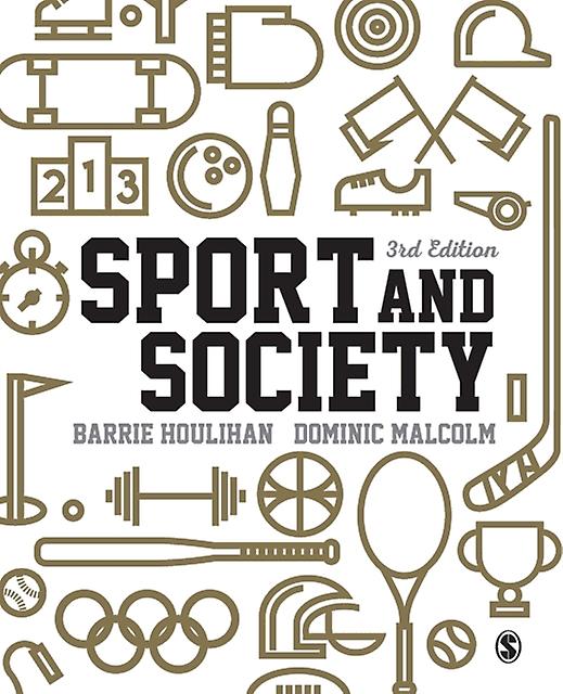 Sport And Society - Sage Publications Ltd - Sociology: sport and leisure - Sage Publications Ltd - Paperback