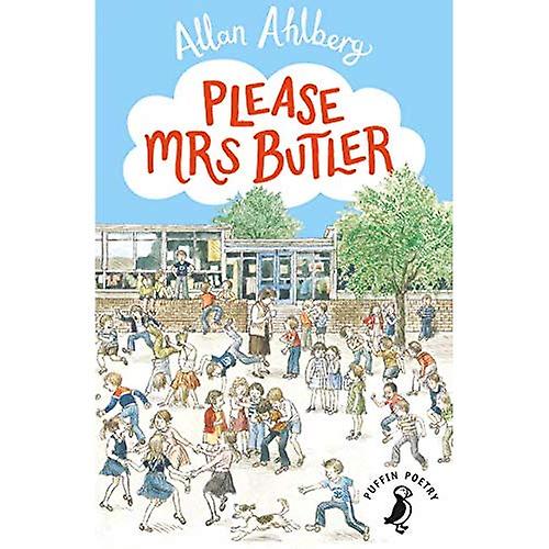 Please Mrs. Butler: Verses (Puffin Books)