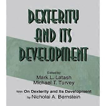 Dexterity and Its Development