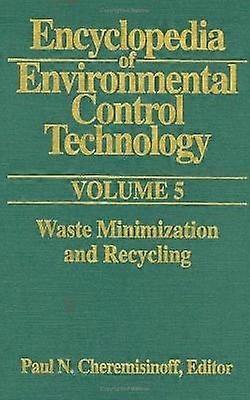Encyclopedia of Environmental Control Technology: Volume 5