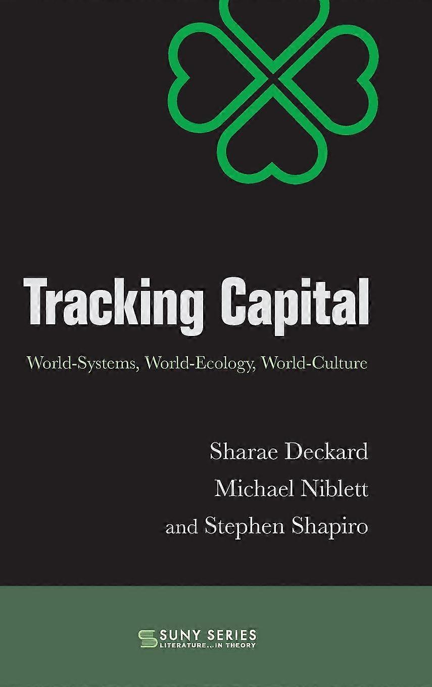 Tracking Capital by Stephen Shapiro Hardback Book