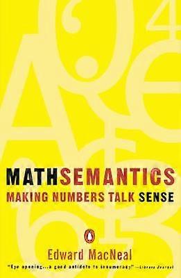 Mathsemantics Making Numbers Talk Sense