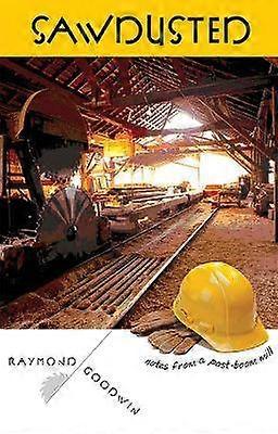 Sawdusted