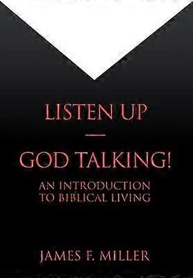 Listen Up--God Talking!