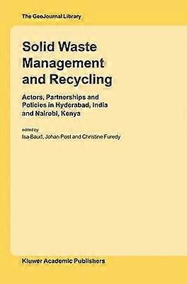 Solid Waste Management and Recycling
