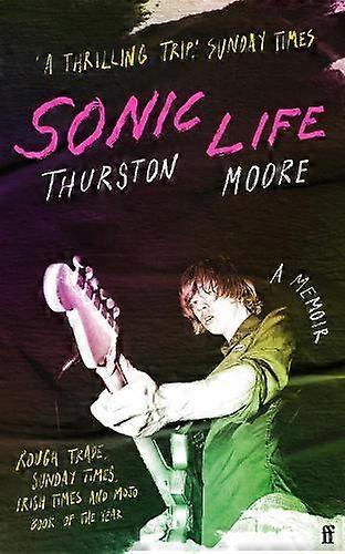 Sonic Life by Thurston Moore Paperback Book