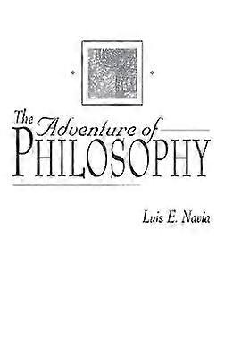 The Adventure of Philosophy