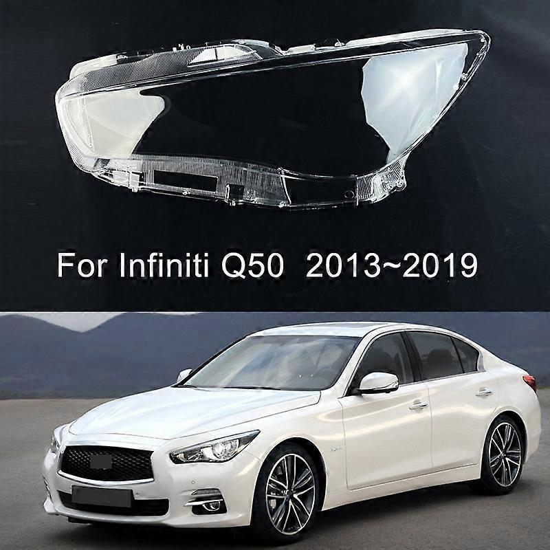 For Infiniti Q50 Q50L 2013-2019 Headlight Cover Lens Transparent Lamp Shell Lampcover Plexiglass Replace The Original Lampshade