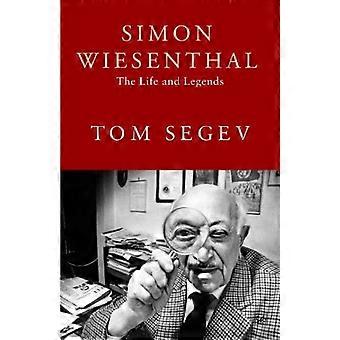 Simon Wiesenthal - Tom Segev