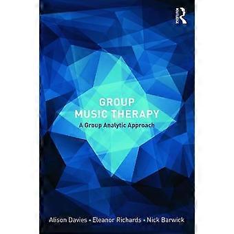 Musicoterapia de grupo: Un enfoque analítico grupal - Alison Davies
