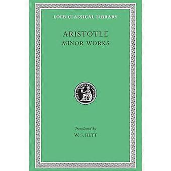 Minor Works: 014 (Loeb Classical Library)