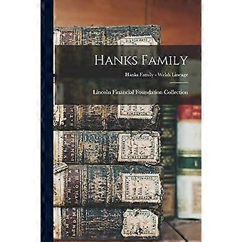 Hanks familj; Hanks Familj-Walesisk Härkomst