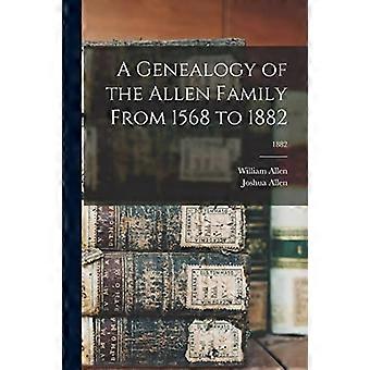 Genealogie der Familie Allen von 1568 bis 1882; 1882